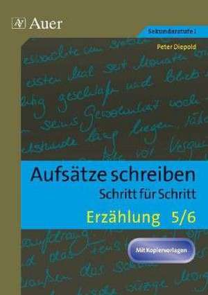 Erzählung Klasse 5-6 de Peter Diepold