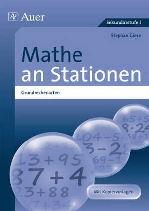 Mathe an Stationen spezial Grundrechenarten 5-6 de Stephan Giese