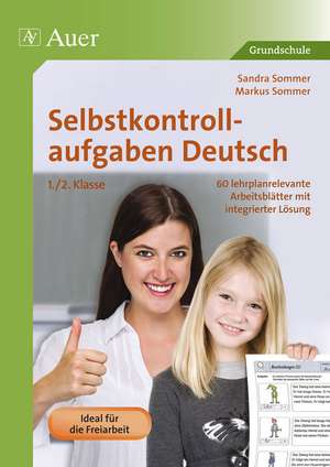 Selbstkontrollaufgaben Deutsch 1/2 de Sandra Sommer