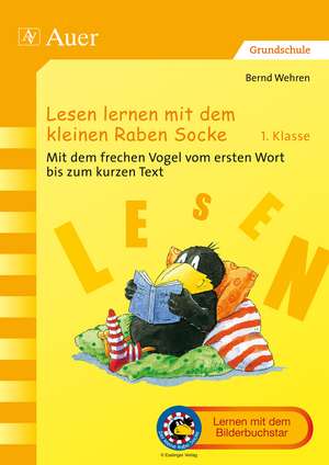 Lesen lernen mit dem kleinen Raben Socke de Bernd Wehren