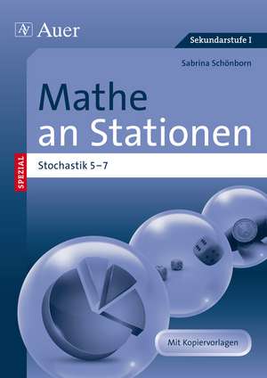 Mathe an Stationen Spezial Stochastik 5-7 de Sabrina Schönborn