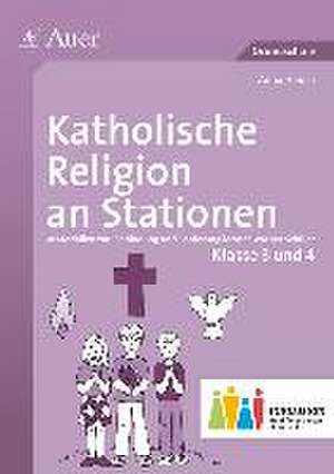 Katholische Religion an Stationen 3-4 Inklusion de Anna Hauch