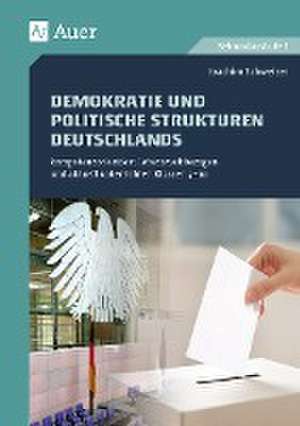 Demokratie und politische Strukturen Deutschlands de Joachim Schweizer