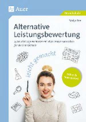 Alternative Leistungsbewertung leicht gemacht de Nadja Bee