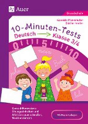 10-Minuten-Tests Deutsch - Klasse 3/4 de Dörthe Herrler