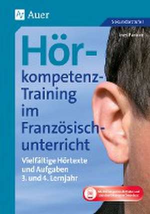 Hörkompetenz-Training im Französischunterricht 3-4 de Ines Paraire