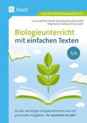 Biologieunterricht mit einfachen Texten 5-6 de J. Gartner