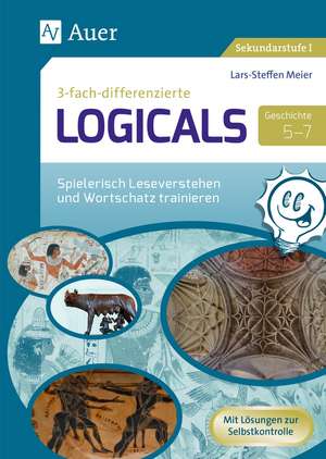 Dreifach-differenzierte Logicals Geschichte 5-7 de Lars-Steffen Meier