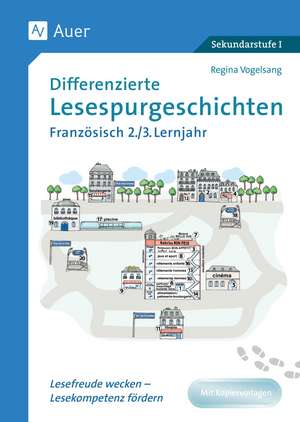 Differenzierte Lesespurgeschichten Französisch 2-3 de Regina Vogelsang