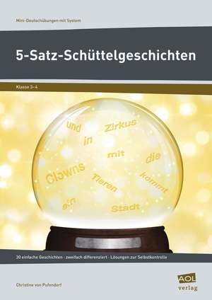 5-Satz-Schüttelgeschichten de Christine von Pufendorf