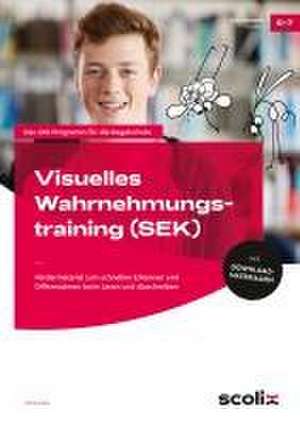 Visuelles Wahrnehmungstraining - Sekundarstufe de Pia Kucera