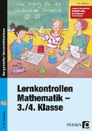 Lernkontrollen Mathematik - 3./4. Klasse de Marco Bettner