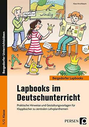 Lapbooks im Deutschunterricht - 1./2. Klasse de Klara Kirschbaum