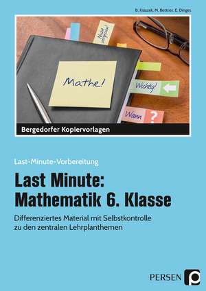 Last Minute: Mathematik 6. Klasse de Bernard Ksiazek