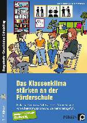 Das Klassenklima stärken an der Förderschule de Rainer Kühlewind