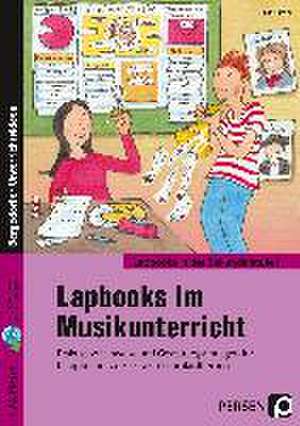 Lapbooks im Musikunterricht - 5./6. Klasse de Ursula Tilsner