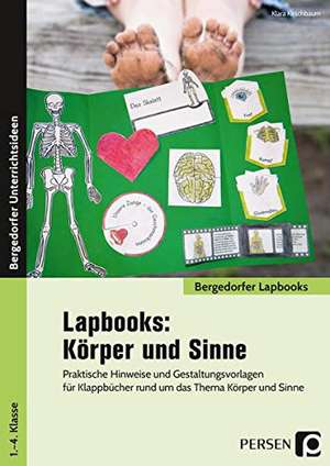 Lapbooks: Körper und Sinne - 1.-4. Klasse de Klara Kirschbaum