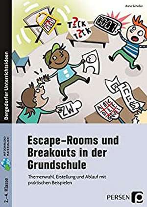 Escape-Rooms und Breakouts in der Grundschule de Anne Scheller