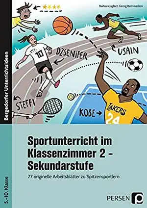 Sportunterricht im Klassenzimmer 2 - Sekundarstufe de Barbara Jaglarz