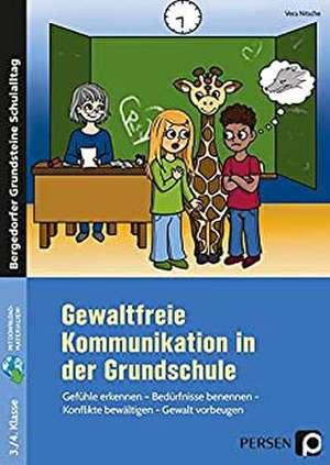 Gewaltfreie Kommunikation in der Grundschule de Vera Nitsche