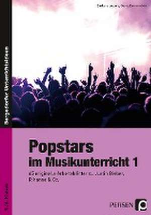 Popstars im Musikunterricht 1 de Barbara Jaglarz