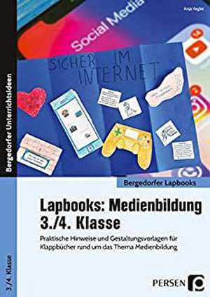 Lapbooks: Medienbildung - 3./4. Klasse de Anja Kegler