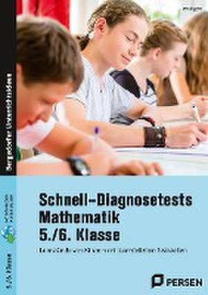 Schnell-Diagnosetests Mathematik 5./6. Klasse de Jens Eggert