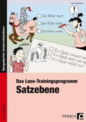 Das Lese-Trainingsprogramm: Satzebene de Katrin Wemmer