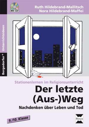 Der letzte (Aus-)Weg de Ruth Hildebrand-Mallitsch