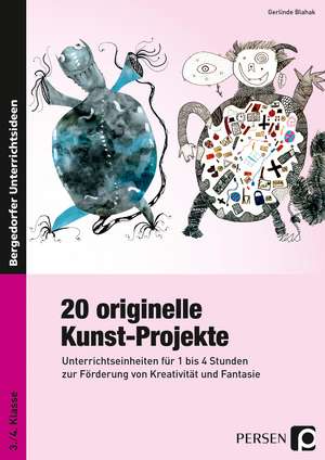 20 originelle Kunst-Projekte de Gerlinde Blahak