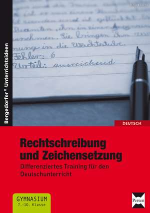 Rechtschreibung und Zeichensetzung de Birgit Lascho