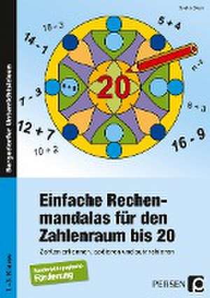 Einfache Rechenmandalas für den Zahlenraum bis 20 de Sophie Block