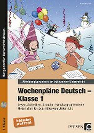 Wochenpläne Deutsch - Klasse 1 de Ines Bischoff