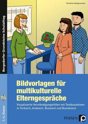 Bildvorlagen für multikulturelle Elterngespräche de Christina Heiligensetzer