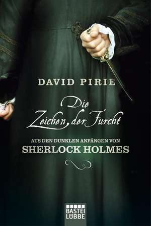 Die Zeichen der Furcht de David Pirie