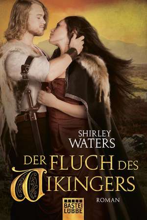 Der Fluch des Wikingers de Shirley Waters