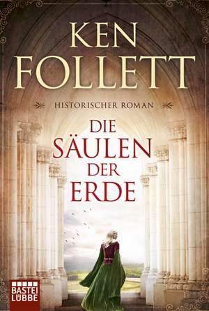 Follett, K: Säulen der Erde