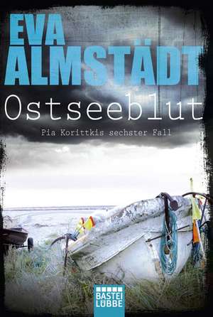 Ostseeblut de Eva Almstädt