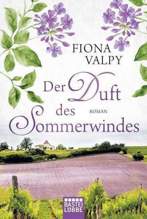 Der Duft des Sommerwindes de Fiona Valpy