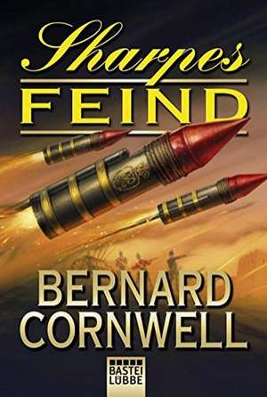 Sharpes Feind de Bernard Cornwell