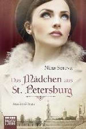 Das Mädchen aus St. Petersburg de Nina Serova