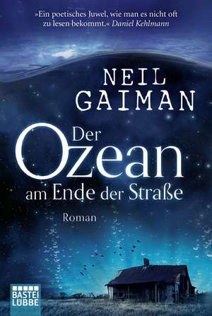 Der Ozean am Ende der Straße de Neil Gaiman