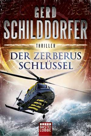 Der Zerberus-Schlüssel de Gerd Schilddorfer