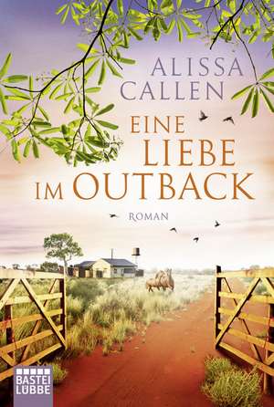 Eine Liebe im Outback de Alissa Callen