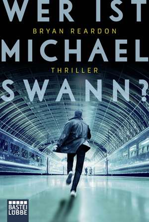 Wer ist Michael Swann? de Bryan Reardon