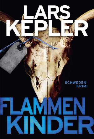 Flammenkinder de Lars Kepler