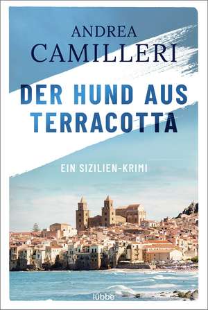 Der Hund aus Terracotta de Andrea Camilleri