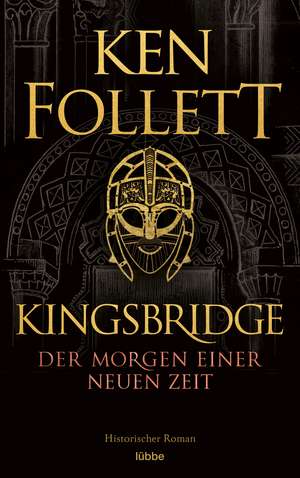 Kingsbridge - Der Morgen einer neuen Zeit de Ken Follett