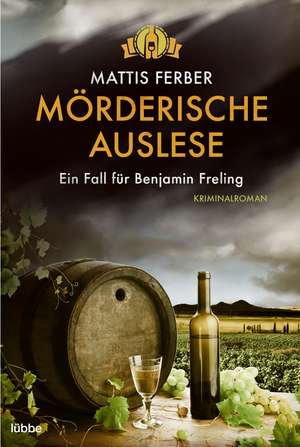 Mörderische Auslese de Mattis Ferber