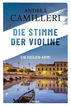 Die Stimme der Violine de Andrea Camilleri